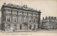 FR_place_1903-1938_CALAIS. Hotel de Ville. The Town-Hall.jpg